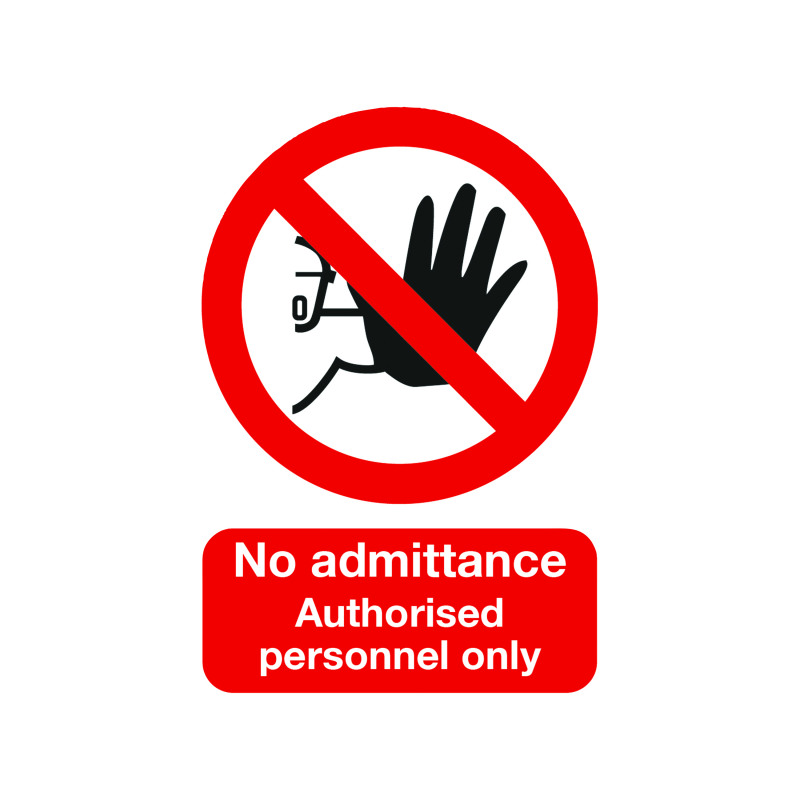 Safety+Sign+No+Admittance+Authorised+Personnel+Only+A5+PVC+ML01551R