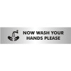 Stewart Superior PVC Access Prohibition & General Signs - Now Wash Your Hands Please 200x150mm Ref NS022