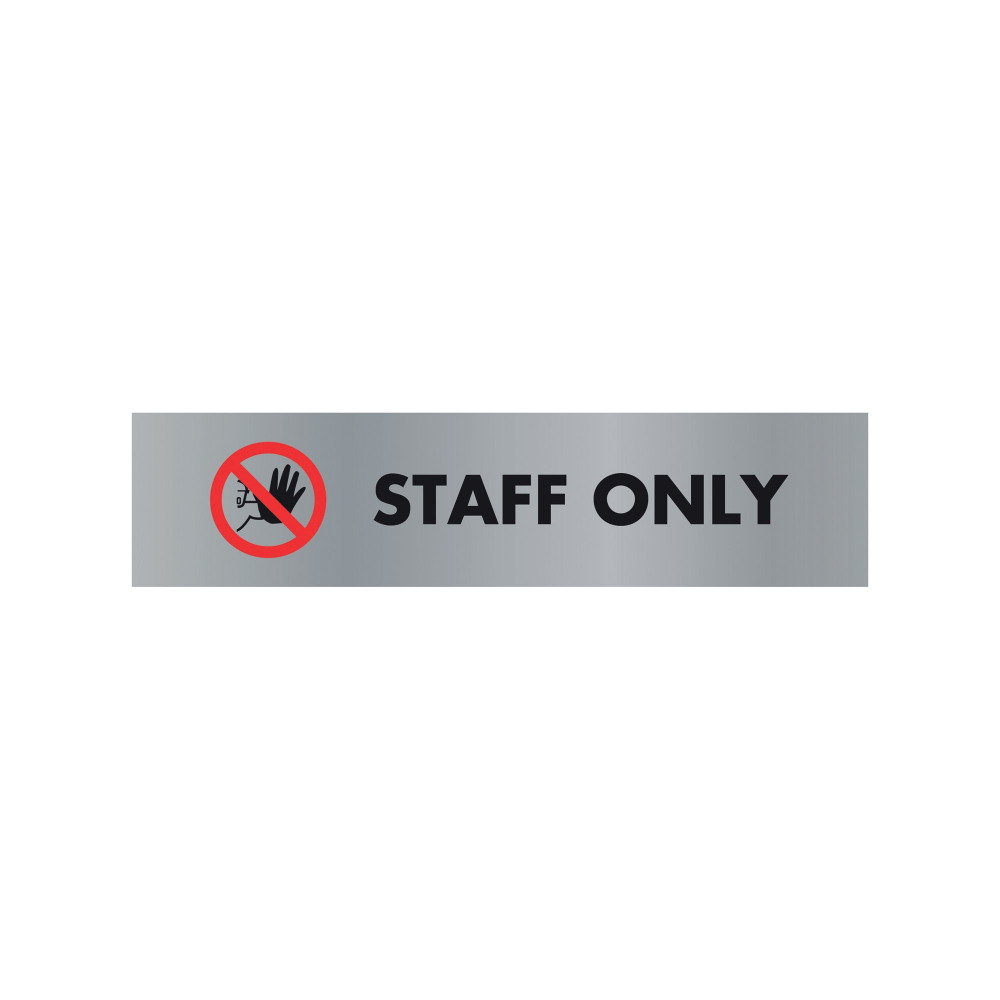 ACRYL SIGN STAFF ONLY ALUM