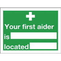 Safety Sign Your First Aider Is 150x200mm Self-Adhesive E42A/S