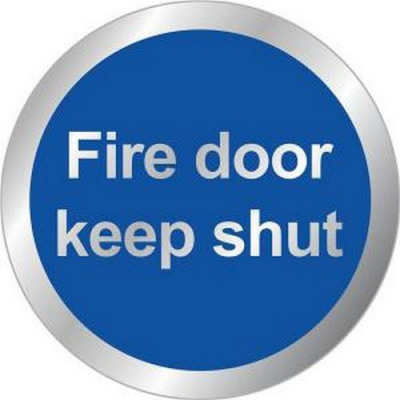 Domed Office Sign 60mm Fire Door Keep Shut Clear Resin