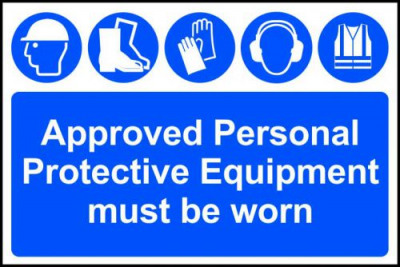 Self adhesive semi-rigid PVC Approved Personal Protective Equipment Must Be Worn Sign (600 x 400mm).